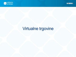 Virtualne trgovine
 