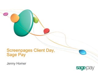 Screenpages Client Day, Sage Pay Jenny Homer 