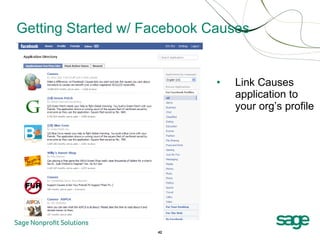 Getting Started w/ Facebook Causes <ul><li>Link Causes application to your org’s profile </li></ul>