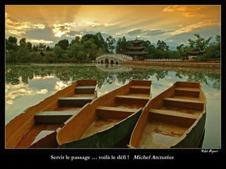 Servir le passage … voilà le défi !  Michel Arcturius 