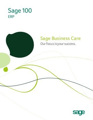 Sage Business Care
Our focus is your success.

 