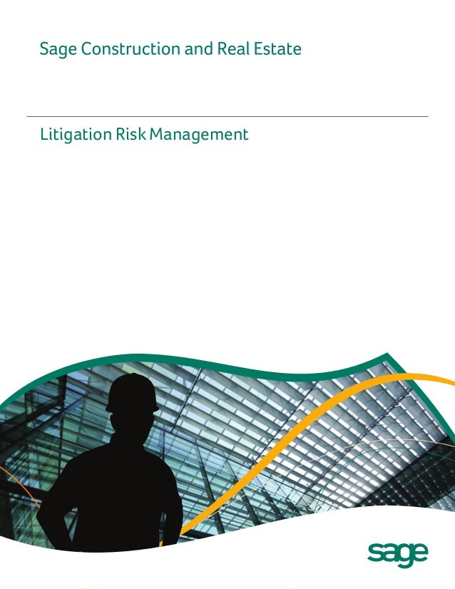 Litigation Risk Management from Sage Construction and Real Estate