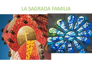 LA SAGRADA FAMILIA
 