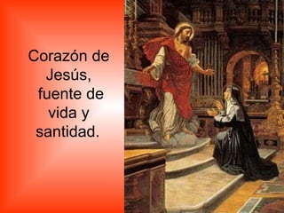 Corazón de Jesús, fuente de vida y santidad.   