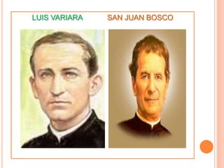 LUIS VARIARA SAN JUAN BOSCO
 