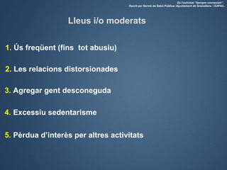 De l'activitat “Sempre connectat!”.
                                    Escrit per Servei de Salut Pública -Ajuntament de ...