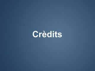 Crèdits
 