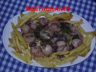 RESTAURANTS 