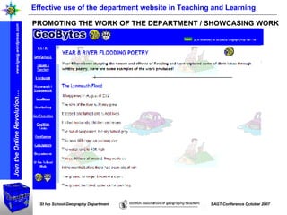 Effective use of the department website in Teaching and Learning PROMOTING THE WORK OF THE DEPARTMENT / SHOWCASING WORK  