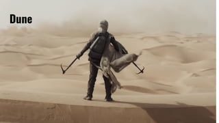 Dune
 