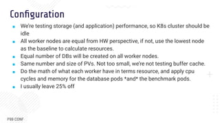 Testing Persistent Storage Performance in Kubernetes with Sherlock | PDF