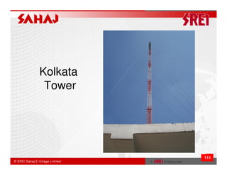 Kolkata
 Tower




          111
 