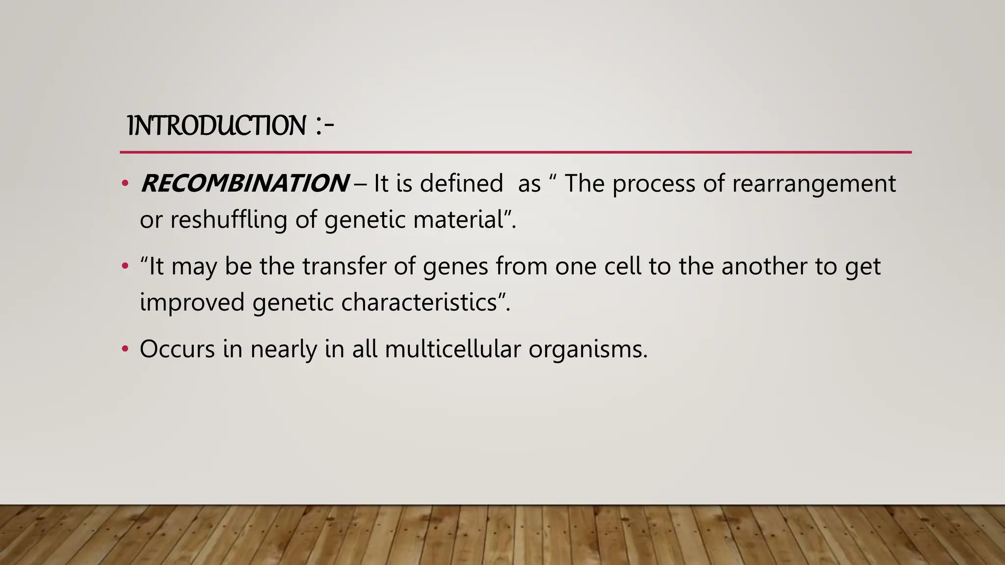 Recombination in prokaryotes, introduction, types | PPTX