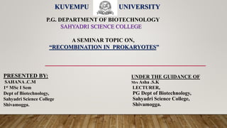 Recombination in prokaryotes, introduction, types | PPTX