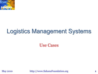 Logistics Management Systems Use Cases 