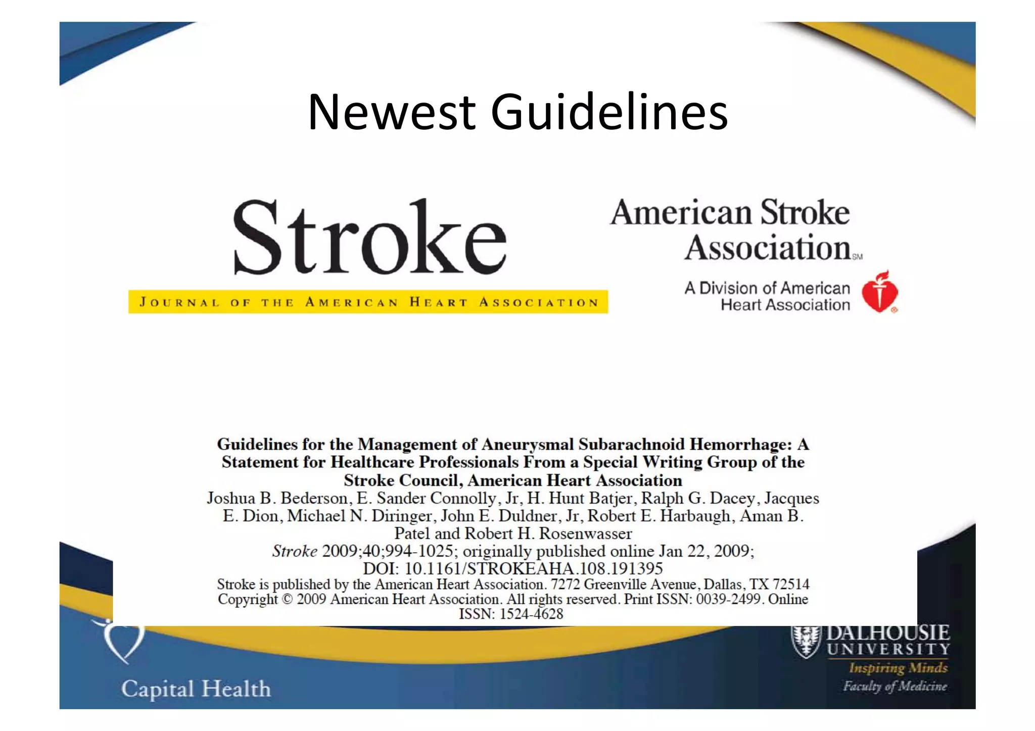 Newest	
  Guidelines	
  
 