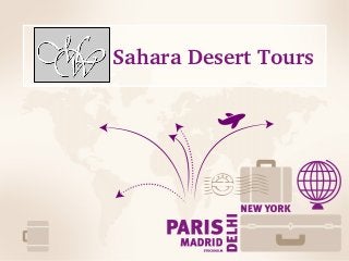 Sahara Desert Tours
 