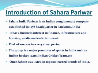 Sahara India Pariwar Scam.pptx