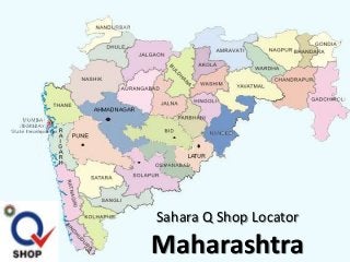 Sahara Q Shop Locator

Maharashtra

 