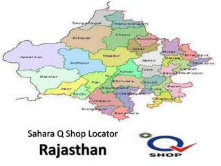 Sahara Q Shop Locator

Rajasthan

 
