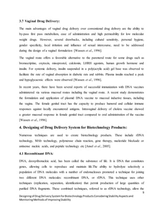 Designing of drug delivery system for biotechnology products ...