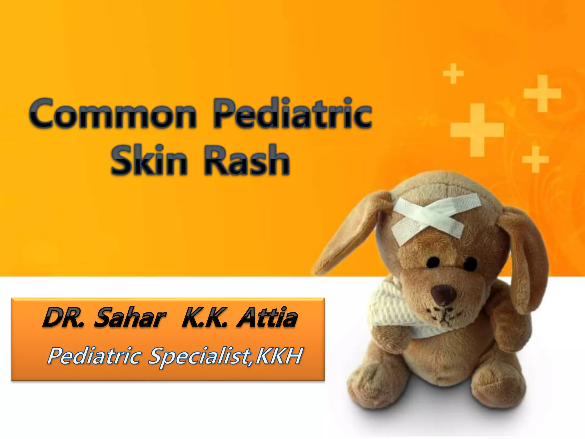 Common Paediatric Skin Conditions – JPNQ