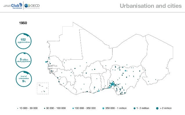ClubSAHEL AND
WEST AFRICA
Secretariat
Urbanisation and cities
 