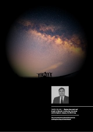 Sahel Majali | Engineering expert and
founder of dynamic construction, investment
and development company, the Mid Group.
You can read more about this topic by
visiting the blog of Sahel Majali.
 