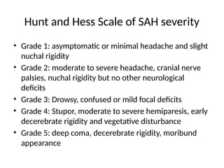 Sah Classification 5 SAH Grading CAUSES OF SAH AND ITS DIFFERENT CAUSES.pptx