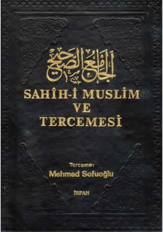 Sahih-i Müslim PDF Tercemesi Ve Şerhi Mehmed Sofuoğlu CİLT 2.pdf