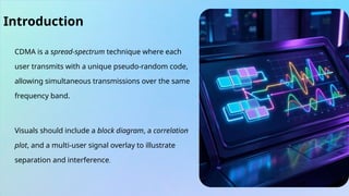 Comprehensive Overview of CDMA Technology and Its Applications in ...