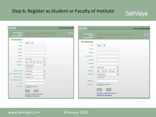 Step 6: Register as Student or Faculty of Institute

 