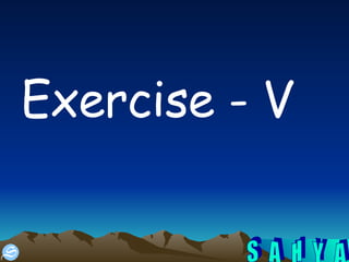 Exercise - V 