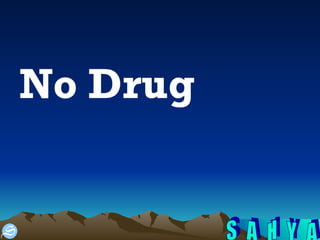 No Drug 