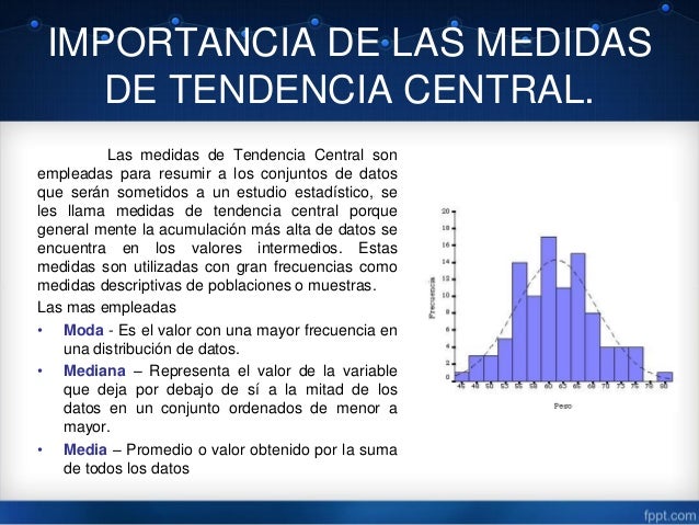 Medidas de tendencia central posicion y dispercion
