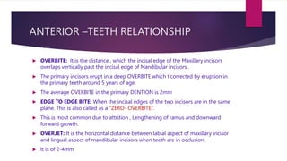 Overbite Distance DEVELOPMENT OF OCCLUSION IN PEDIATRIC DENTISTRY | PPTX