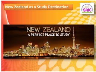 New Zealand as a Study Destination
 