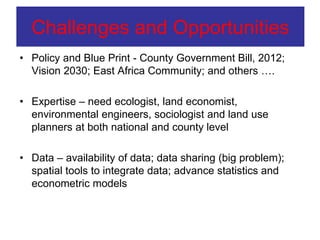 Challenges and impacts of land use and land use planning on ecosystem, biodiversity, and people