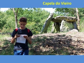 Capela do Vieiro
 