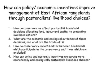 Biodiversity, Ecosystem services, Social sustainability and Tipping points in East African rangelands (BEST) 