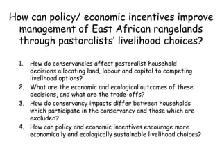 Biodiversity, Ecosystem services, Social sustainability and Tipping points in East African rangelands (BEST) 