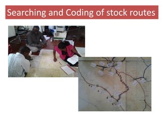 Participatory mapping of livestock stock routes in Tanzania