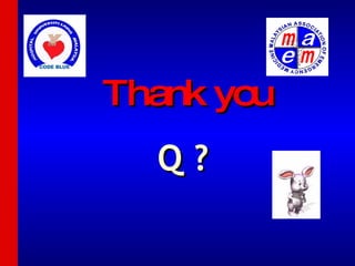 Thank you Q ? 