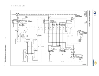 73
Formación
Chevrolet
2010
nueva
vela
Nueva
Técnica
-
Manual
del
Participante
4.7.5
Diagrama
del
circuito
de
los
faros
4.7.5
Diagrama del circuito de los faros
 