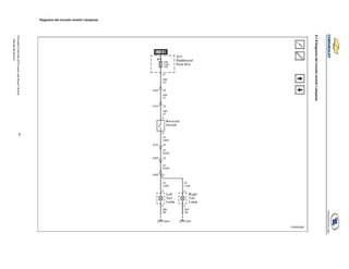 76
Formación
Chevrolet
2010
nueva
vela
Nueva
Técnica
-
Manual
del
alumno
4.7.8
Diagrama
del
circuito
revertir
Lámparas
4.7.8
Diagrama del circuito revertir Lámparas
 