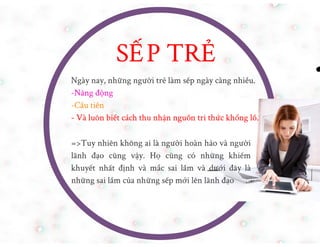 Sai lam cua nhung sep moi