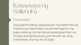 Sailendra Java Sailendra-Presentation.pdf Araling Panlipunan Grade 7 | PDF