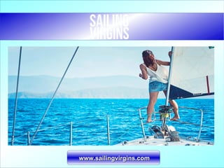 www.sailingvirgins.comwww.sailingvirgins.com
 