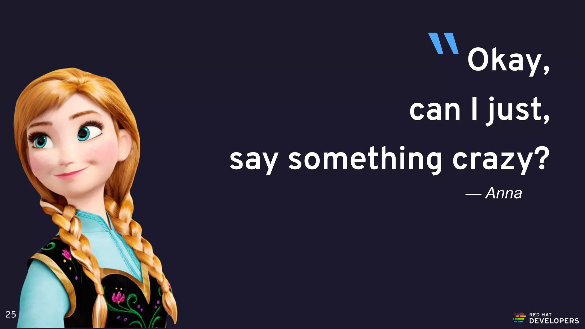 @alexsotob25
Okay,
can I just,
say something crazy?
— Anna
“
 