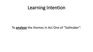 Sailmaker by Alan Spence - National 5 English Scottish Set Text | PPTX